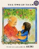 Aliki, Aliki - The Two of Them