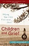Joey Connor, O&amp;apos, Joey O'Connor, O'Connor Joey - Children And Grief