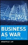 Allard, K Allard, Kenneth Allard, Kenneth C. Allard - Battling for Competitive Advantage
