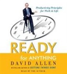 David Allen, David Allen - Ready for Anything: 52 Productivity Principles for Work and Life (Audio book)