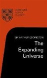 Arthur Eddington, Arthur Stanley Eddington, Sir Arthur Eddington - The Expanding Universe