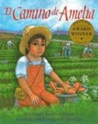 Linda Altman, Linda J Altman, Linda J. Altman, Linda Jacobs Altman, Enrique Sanchez, Enrique O Sanchez... - El Camino de Amelia