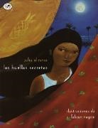 Julia Alvarez, Alvarez Julia, Fabian Negrin, Fabin Negrin, Fabian Negrin, Fabin Negrin - Las huellas secretas