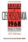 Jiri Valenta, S. Valenta, Valenta Jiri - Soviet Intervention in Czechoslovakia, 1968
