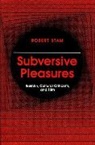 Robert Stam - Subversive Pleasures