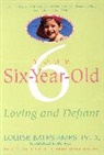 Louise Bates Ames, Frances L Ilg, Frances L. Ilg - Your Six-Year-Old