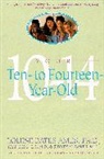 L. Ames, Louise Bates Ames, Sidney M. Baker, Carol C. Haber, Frances L. Ilg - Your Ten to Fourteen Years Old