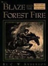 C W Anderson, C. W. Anderson, C.W. Anderson, C W Anderson, C. W. Anderson, C.W. Anderson - Blaze and the Forest Fire