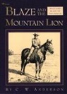 C W Anderson, C. W. Anderson, C.W. Anderson, Anderson C. W, C W Anderson, C. W. Anderson... - Blaze and the Mountain Lion