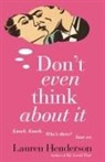Lauren Henderson - Don't Even Think About It