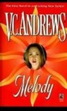 V C Andrews, V. C. Andrews, V.C. Andrews - Melody