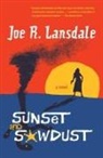 Joe R. Lansdale - Sunset and Sawdust