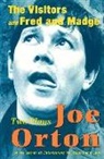 Joe Orton, Joe Orton Orton - Visitors