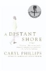 Caryl Phillips - A Distant Shore