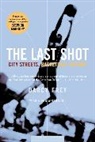 Frey Darcy Frey, Darcy Frey - The Last Shot