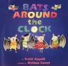 Kathi Appelt, Appelt Kathi, Kathi Appelt, Melissa Sweet - Bats Around the Clock