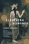 Carmen Boullosa, Boullosa Carmen - Cleopatra Dismounts