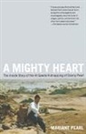 Mariane Pearl, Mariane/ Crichton Pearl, Pearl Mariane - A Mighty Heart