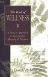 Ardell, Donald B. Ardell, Dondald B Ardell, Dondald B. Ardell - Book of Wellness