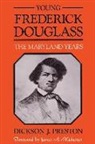 Dickson J. Preston - Young Frederick Douglass