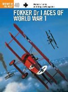 Norman Franks, Greg Vanwyngarden, Harry Dempsey, Dempsey Harry - Fokker Dr I Aces of World War 1