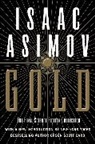 Isaac Asimov - Gold