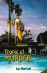 First Last, Lev Raphael - Tropic of Murder