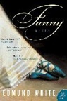 Edmund White - Fanny