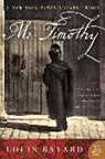 Louis Bayard - Mr. Timothy