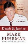 Mark Fuhrman, Mark Furhman - Death and Justice