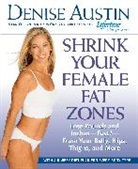 Denise Austin - Shrink Your Female Fat Zones