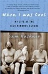 Sam Kashner - When I Was Cool