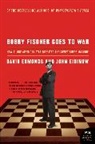 David Edmonds, David/ Eidinow Edmonds, John Eidinow - Bobby Fischer Goes To War