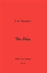 C. S. Forester - Ship, the