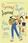 Katie Fforde - Second Thyme Around