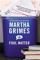 Martha Grimes - Foul Matter