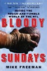 Michael Freeman, Mike Freeman - Bloody Sundays