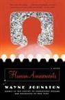 Wayne Johnston - Human Amusements
