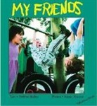 Debbie Bailey, Sue Huszar, Susan Huszar, Susan Huszar - My Friends