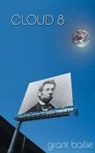 Grant Bailie, Grant Bailie - Cloud 8