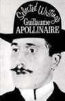 Guillaume Apollinaire - Selected Writings