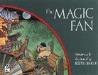 Keith Baker, Baker Keith Baker - The Magic Fan