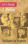 William W. Harrell - Let's Study 1 Peter