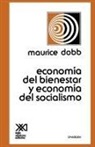 Maurice Dobb - Economia del Bienestar y Economia del Socialismo