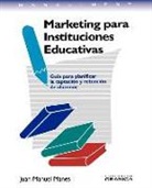 Juan Manuel Manes - Marketing Para Instituciones Educativas