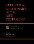 Horst Balz, Gerhard M. Schneider, Horst Balz, Gerhard Schneider - Exegetical Dictionary of the New Testament, Vol. 3