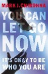 Mark Chironna, Collectif - You Can Let Go Now