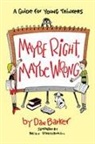 Dan Barker, Dan/ Strassburg Barker, Brian Strassburg - Maybe Right, Maybe Wrong