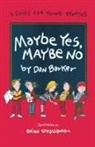 Dan Barker, Brian Strassburg - Maybe Yes, Maybe No