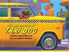 Debra Barracca, Debra Barracca Barracca, Sal Barracca, Mark Buehner, Mark Buehner, Phyllis J. Fogelman - The Adventures of Taxi Dog